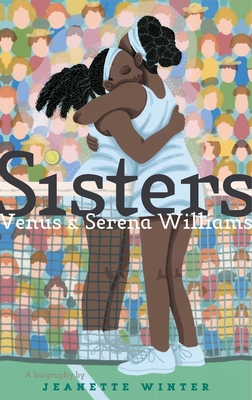 Sisters: Venus & Serena Williams - 