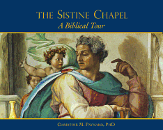 Sistine Chapel: A Biblical Tour