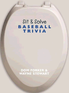 Sit & Solve Baseball Trivia - Stewart, Wayne, and Forker, Dom