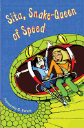 Sita, Snake-Queen of Speed