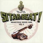 Sitar Beat! Indian Style Heavy Funk, Vol. 2