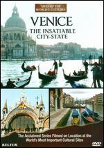 Sites of the World's Cultures: Venice - The Insatiable City State