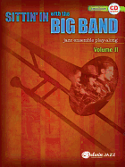 Sittin' in with the Big Band, Vol 2: Trombone, Book & CD