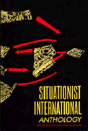 Situationist International Anthology - Knabb, Ken