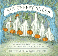 Six Creepy Sheep - Enderle, Judith Ross