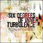 Six Degrees of Inner Turbulence - Dream Theater