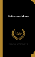 Six Essays on Johnson