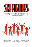 Six Figures: Mixing Friendship & Business ... Like a Good Martini
