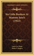 Six Little Bunkers at Mammy June's (1922)