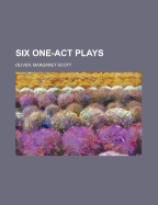 Six One-Act Plays