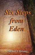 Six Steps from Eden