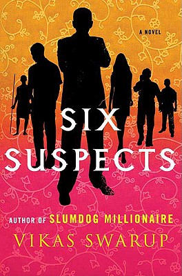 Six Suspects - Swarup, Vikas