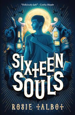 Sixteen Souls - Talbot, Rosie