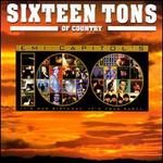 Sixteen Tons of Country