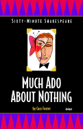 Sixty-minute Shakespeare: Much Ado About Nothing