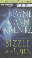 Sizzle and Burn - Krentz, Jayne Ann, and Burr, Sandra (Read by)
