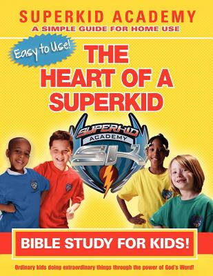 Ska Home Bible Study for Kids - The Heart of a Superkid - Copeland-Swisher, Kellie, and Johnson, Dana, and Johnson, Linda