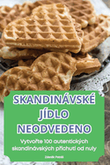 Skandinvsk? J?dlo Neodvedeno