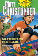 Skateboard Renegade - Mantell, Paul
