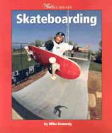 Skateboarding - Kennedy, Mike