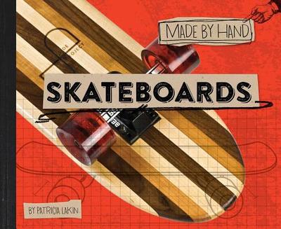Skateboards - Lakin, Patricia