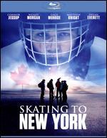 Skating to New York [Blu-ray]