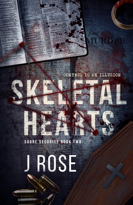 Skeletal Hearts - Rose, J