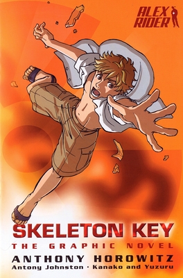 Skeleton Key: The Graphic Novel - Horowitz, Anthony
