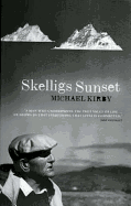 Skelligs Sunset - Kirby, Michael, and Thompson, Mary Shine (Editor)