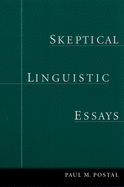 Skeptical Linguistic Essays