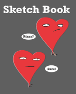 Sketch Book: Cute Red Hearts Sketch Book for Drawing, Painting, Practice Writing and School, Note Taking.