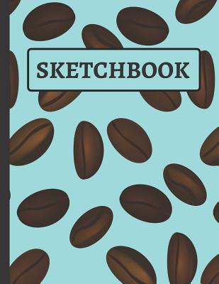 Sketchbook: Coffee Bean Sketchbook to Practice Doodling and Drawing - Sketch Co, Creative