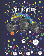 Sketchbook: Cool Blank Notebook for Sketching and Picture Space with Monster Truck, Unlined Paper Book for Drawing, Journaling and Doodling, Perfect for Creative Kids