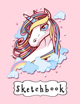 Sketchbook: Cute Pretty Pink Unicorn With Colored Mane, Unlined, Blank Sketchbook For Drawing, Sketching And Crayon And Pencil Coloring. 110 Pages, 8.5" x 11" - Books, Mybirthdaygift, and Sketchbooks, Pinkcrushed