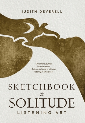 Sketchbook of Solitude - Deverell, Judith M