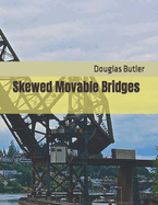 Skewed Movable Bridges