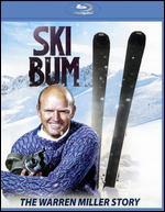 Ski Bum: The Warren Miller Story [Blu-ray]
