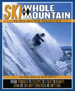 Ski the Whole Mountain (Tr)