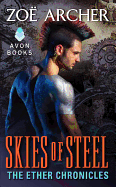 Skies of Steel: The Ether Chronicles