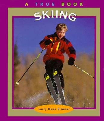 Skiing - Brimner, Larry Dane