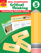 Skill Sharpeners: Critical Thinking, Grade 5 Workbook