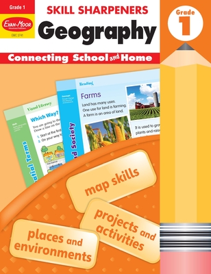 Skill Sharpeners: Geography, Grade 1 Workbook - Evan-Moor Educational Publishers