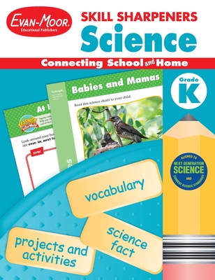 Skill Sharpeners: Science, Kindergarten Workbook - Evan-Moor Educational Publishers