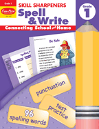 Skill Sharpeners: Spell & Write, Grade 1 Workbook