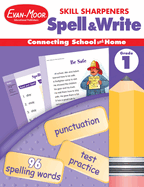 Skill Sharpeners: Spell & Write, Grade 1 Workbook