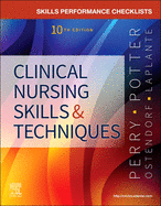 Skills Performance Checklists for Clinical Nursing Skills & Techniques