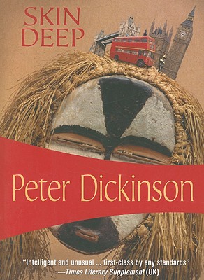Skin Deep - Dickinson, Peter
