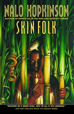 Skin Folk - Hopkinson, Nalo