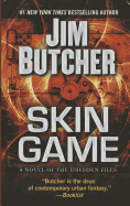 Skin Game: A Novel of the Dresden Files