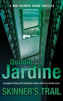 Skinner's Trail - Jardine, Quintin